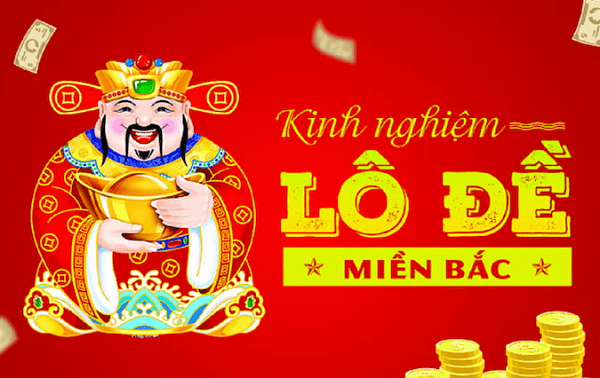 kinh nghiệm đánh lô đề bất bại