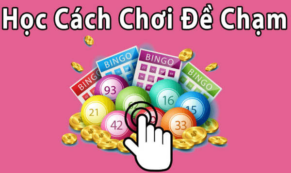 cách bắt đề chạm hàng ngày